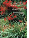 Herbaceous Perennial Plants: A Treatise on Their Identification, Culture, and Garden Attributes